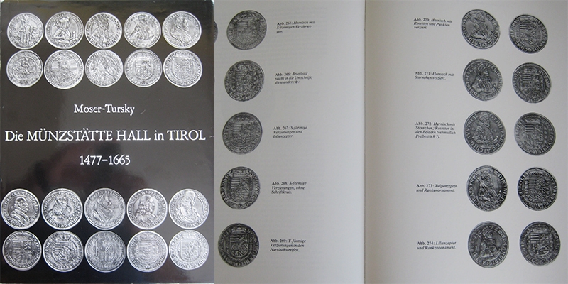 MOSER-TURSKY Die Münzstätte Hall in Tirol 1477-1665