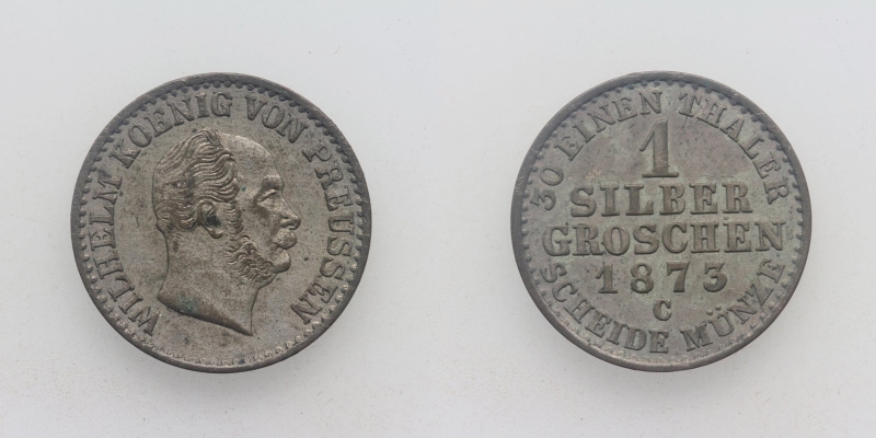 Preussen Wilhelm I. 1 Silber Groschen 1873 C